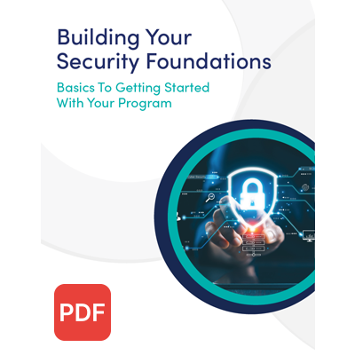 Building Your Security Foundations
