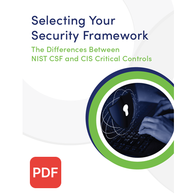 Selecting Your Security Framework